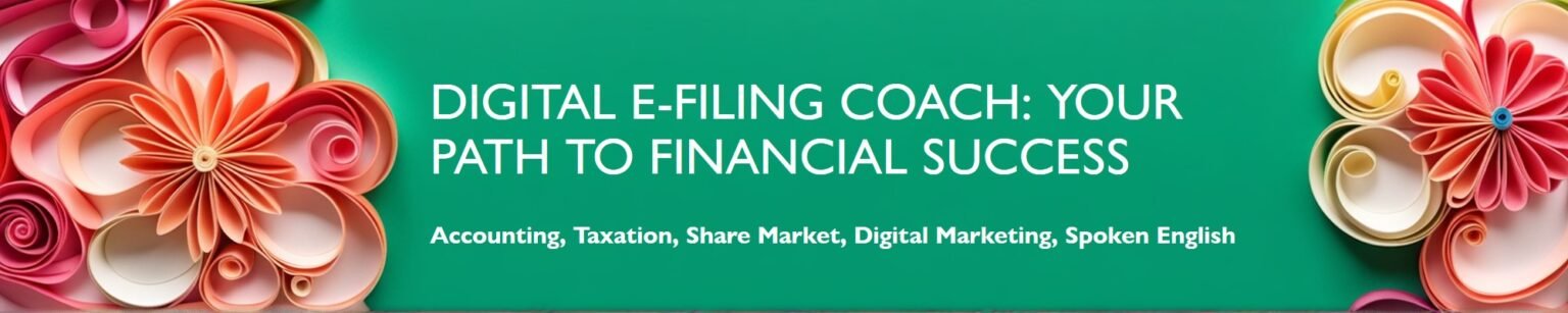 Digital E-filing Coach